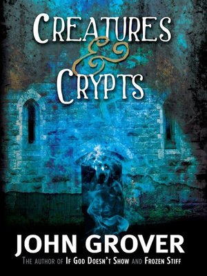cover image of Creatures and Crypts